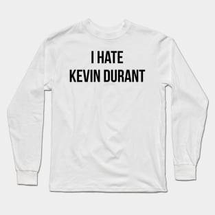 I Hate Kevin Anteater Long Sleeve T-Shirt